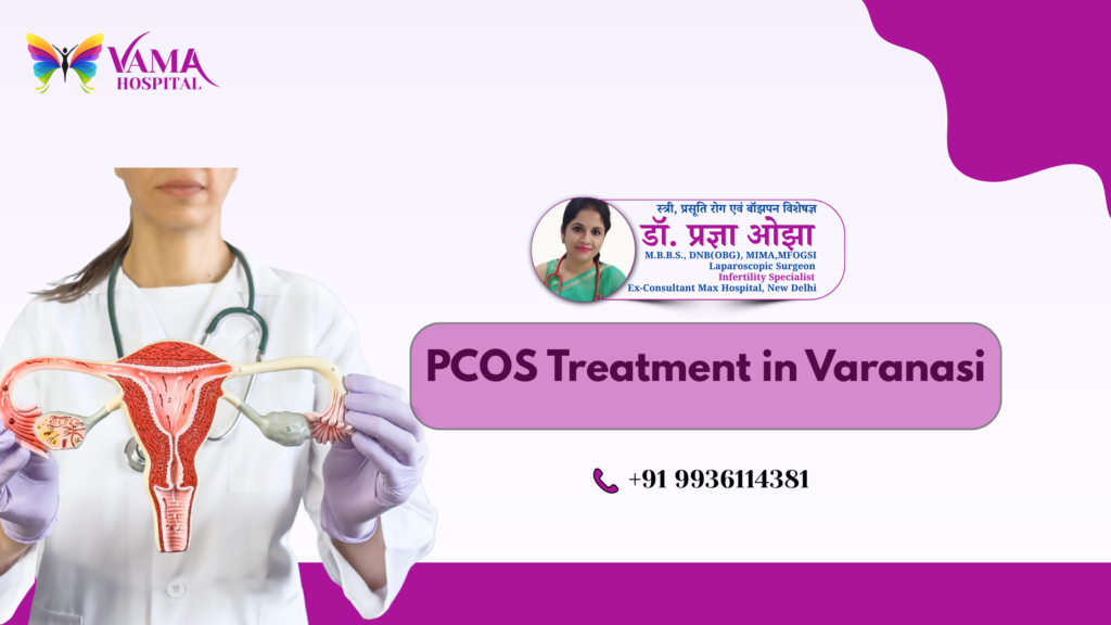 PCOS Treatment in Varanasi