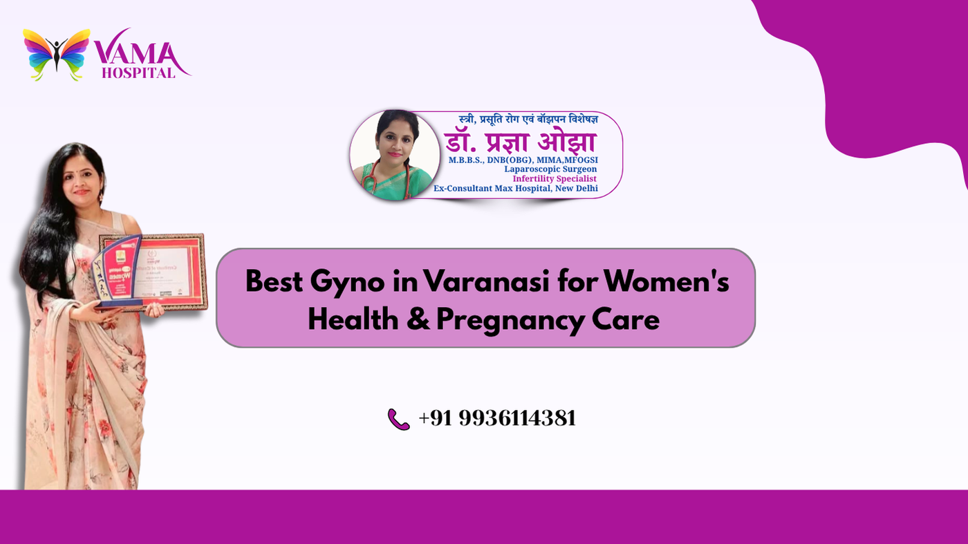 Best Gyno in Varanasi